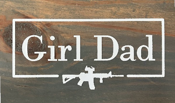 Girl Dad Decal